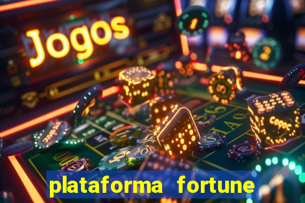 plataforma fortune tiger que mais paga